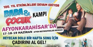 Babalar günün de Baba- Çocuk Kampı