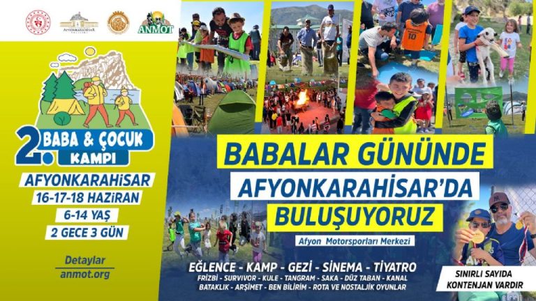  BABA ÇOCUK KAMPI KAYITLARI BAŞLADI