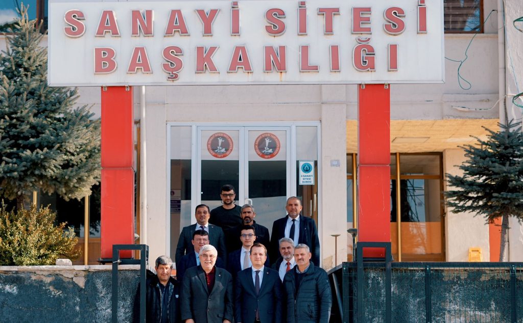 SANAYİMİZ, ŞEHRİMİZİN VİZYONUNA DEĞER KATACAK