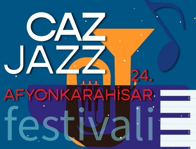 Afyonkarahisar Caz Festivali  4 Haziran da başlıyor
